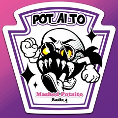 Mashed Potaito Radio 4 [Bass Tech house]