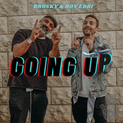 Going Up (Feat. Roy Edri)