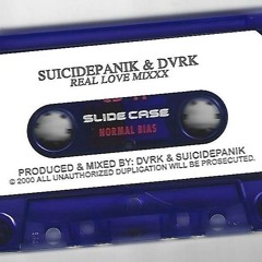 REAL LOVE MIXXX/w SUICIDEPANIK