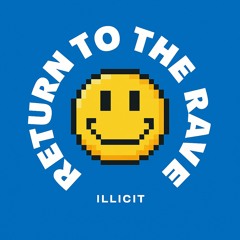 Return to the RAVE #1