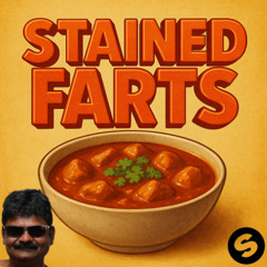 STAINED FARTS
