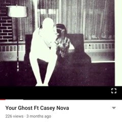 Your Ghost Northside Nick Ft Casey Nova