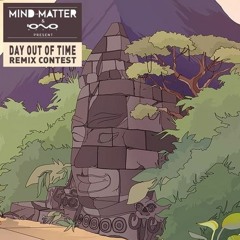 Mind & Matter - Day Out of Time (Spectro Senses Remix) - 138 Bpm Key D# ***FREE DOWNLOAD***