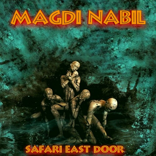 Magdi Nabil - Safari{ East Door}