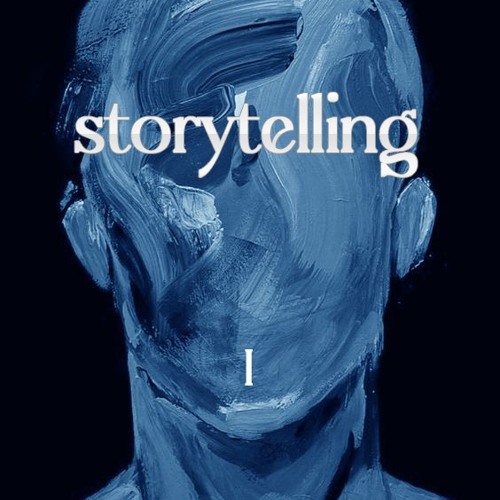 Storytelling - Chapter I