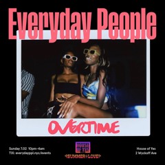 EVERYDAY PPL 'OVERTIME ' LIVE AUDIO