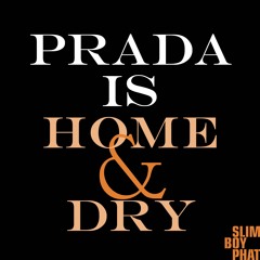 Prada is Home & Dry (Cassö x Pet Shop Boys)