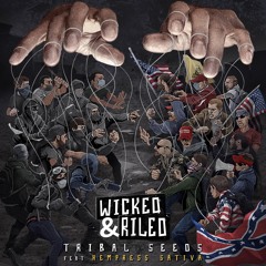 Wicked & Riled (feat. Hempress Sativa)