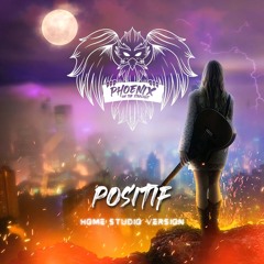 Positif (Home Studio Version)