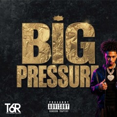 Big Pressure