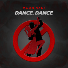 Dance Dance - Fall Out Boy (DAMN, DAN! Bootleg)