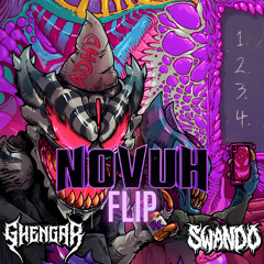 Ghastly, GHENGAR, SWANDO - ADHD (NOVUH Flip)
