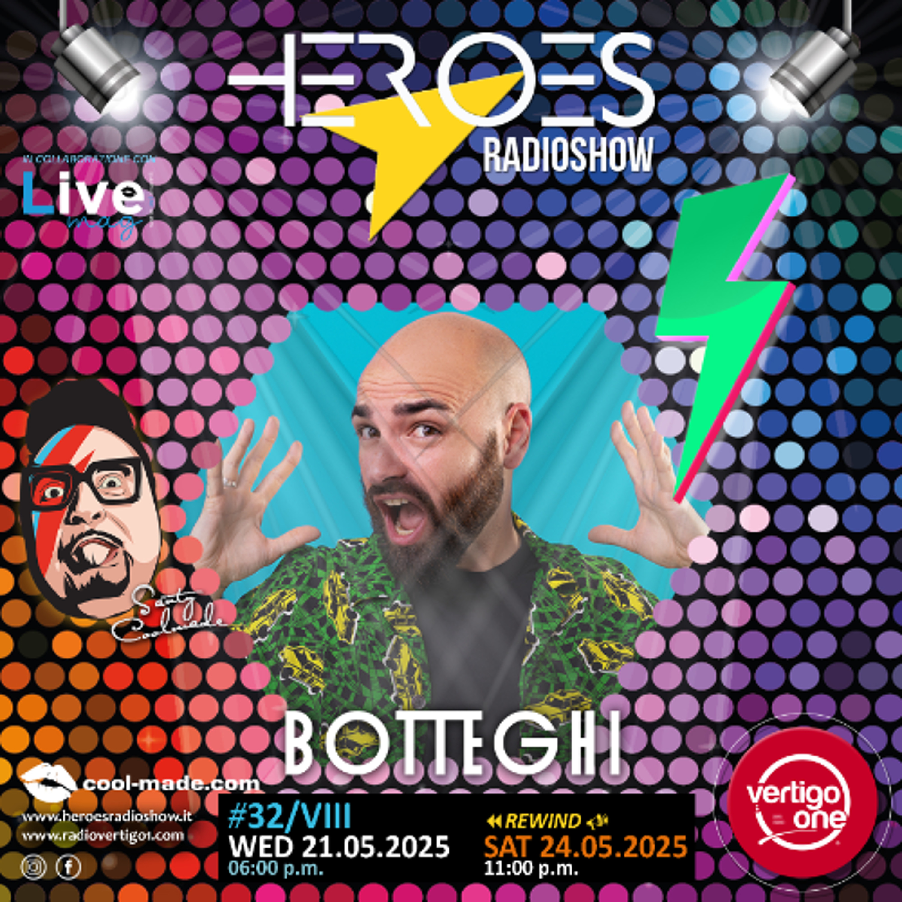 32/2024-25> HEROES RadioShow - Special Guest BOTTEGHI episode artwork