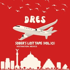 SOBER'S LOST TAPE (Vol.20) - DRES