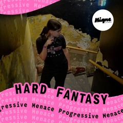 Menace Progressive #4 by Hard Fantasy