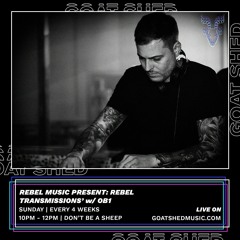 Rebel Music Presents Rebel Transmissions with OB1 - Powered By Goat Shed - Sunday 4th July