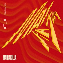 ORBITMIX 001: Mairakilla