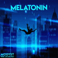 Melatonin (prod. Arcade Wolf)