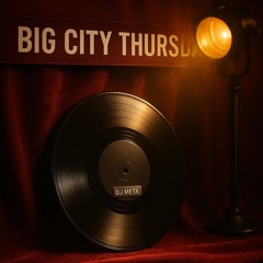 Big City Thursday Vol. 8 PART 1