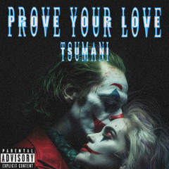 Prove Your Love