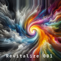 Revitalize 001 - Ardalan Sotoudeh