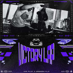 Fred again... x Skepta x PlaqueBoyMax Victory Lap - (KhoPilot x Waweezy Flip)