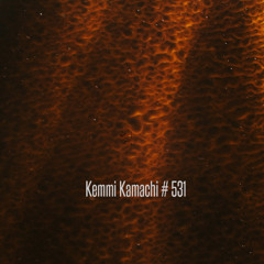 Kemmi Kamachi # 531