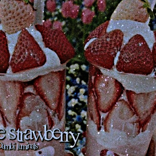 Stream Smell like strawberry₊˚.༄listen once♡₊˚.water ver୨♡୧subliminal ꜰʀ/ᴇɴɢ ˢᵘᵖᵉʳ ᵖᵒʷᵉʳᶠᵘˡ by