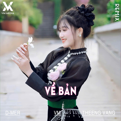 Về Bản (Remix)