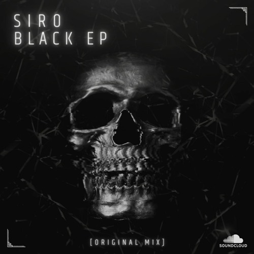 SIRO  - Black (Original Mix)