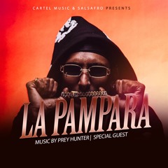 LA PAMPARA - PREY HUNTER (LIVE SET)