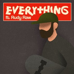 Phil Tyler & Rudy Raw - Everything