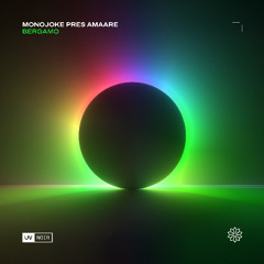 Monojoke pres Amaare - Bergamo [UV Noir]