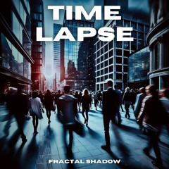 Time Lapse