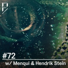Past Forward #72 w/ Menqui & Hendrik Stein
