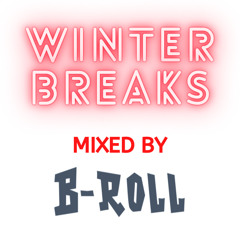 B-Roll Winter Breaks