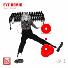 GOLDEN - Eye (Air Volee Remix)