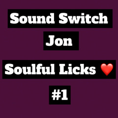 Soulful Licks ❤️ #1
