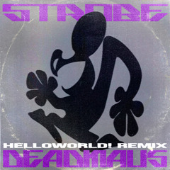 Deadmau5 - Strobe (helloworld! remix)