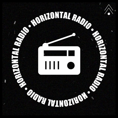 HORIZONTAL Radio - Episode 2