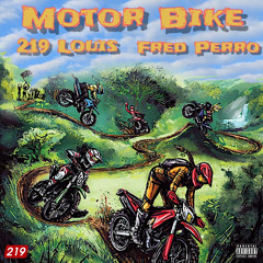 Motor Bike ft Fred Perro