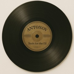 Antonov. - Para o DJ (Original Mix)