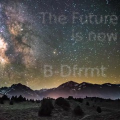 The Future is now [01]