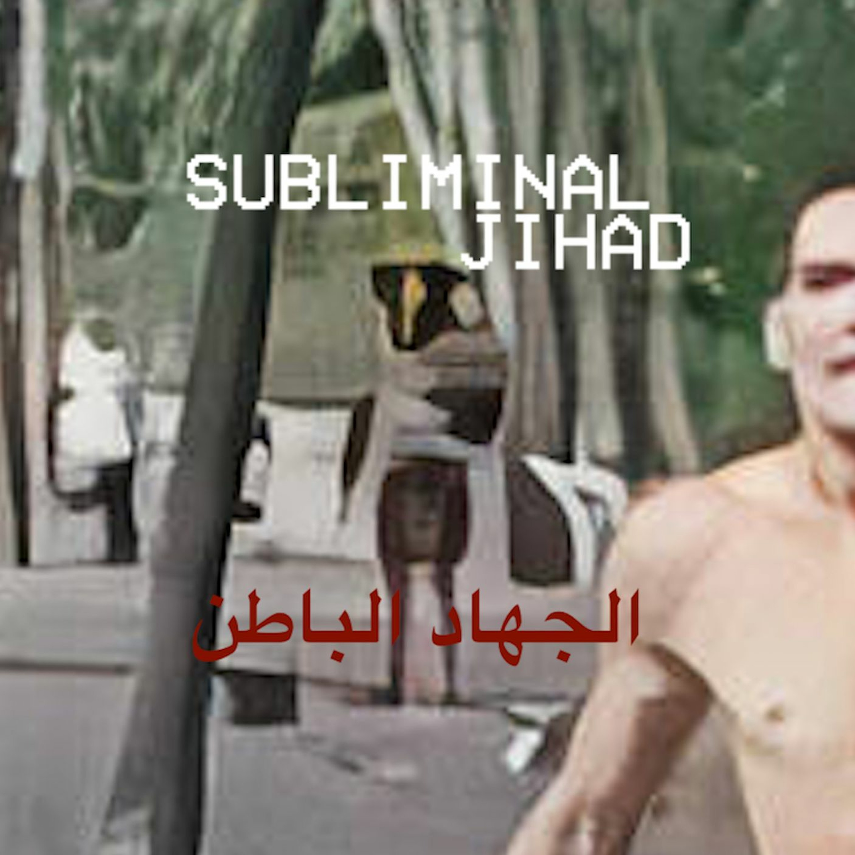 Subliminal Jihad