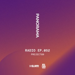 052 - PANORAMA Radio - PROJECT89