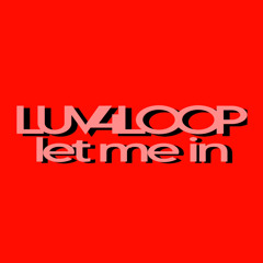 Let Me In (Instrumental)