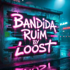 BANDIDA RUIM - (ritmado) ft Luan da bs, MC Tairon & LOOST no beat