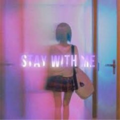 Stay-with-me
