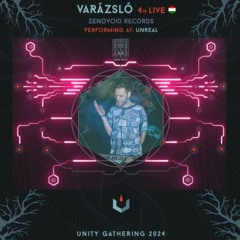 Unity Gathering 2024 - VARAZSLO LIVE (Part2)