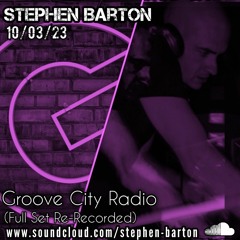 Groove City Radio (Full Set Re - Recorded) 10/03/23